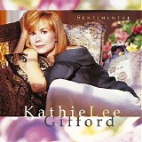 Kathie Lee Gifford - Sentimental