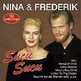 Nina & Frederik - Sucu Sucu: 50 groÃŸe Erfolge