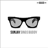 Sunjay - Sunjay Sings Buddy