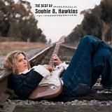 Sophie B. Hawkins - The Best Of Sophie B. Hawkins