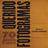 Lisandro RodrÃ­guez - Querido Fotogramas. 70 AÃ±os de Cinefilia