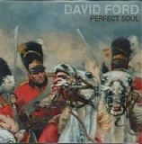 Ford, David - Perfect Soul