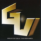 The Ventures - Greatest Gold