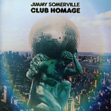 Jimmy Somerville - Club Homage