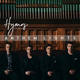 Anthem Lights - Hymns, Vol. 2