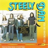 Steely Dan - You Go Where I Go