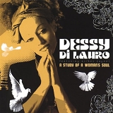 Dessy Di Lauro - A Study of a Womans Soul EP