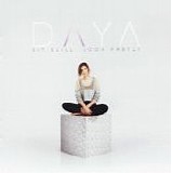 Daya - Sit Still, Look Pretty