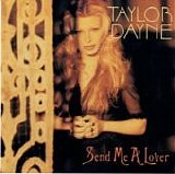 Taylor Dayne - Send Me A Lover