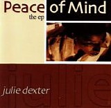 Julie Dexter - Peace Of Mind