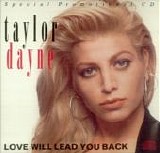 Taylor Dayne - Love Will Lead You Back  (Special Promotional CD)