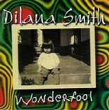 Dilana - Wonderfool