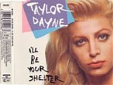 Taylor Dayne - I'll Be Your Shelter  [Germany]