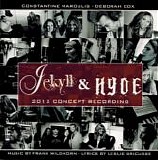 Deborah Cox & Constantine Maroulis - Jekyll & Hyde (2012 Concept Recording)