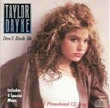 Taylor Dayne - Don't Rush Me