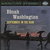 Dinah Washington - September In The Rain