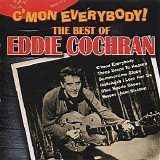 Eddie Cochran - C'mon Everybody! The Best of Eddie Cochran
