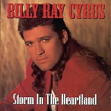 Billy Ray Cyrus - Storm In The Heartland