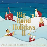 Jazz at Lincoln Center Orchestra - Big Band Holidays II