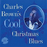 Charles Brown - Charles Brown's Cool Christmas Blues