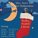 Bobby Winstead - When You're Here for Christmastime