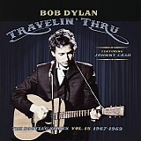 Bob Dylan featuring Johnny Cash - The Bootleg Series, Vol. 15: 1967-1969 Travelin' Thru