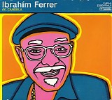 Ferrer, Ibrahim (Ibrahim Ferrer) - Ay, Candela