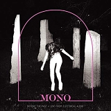 Mono - Before The Past: Live From Electrical Audio