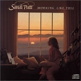 Sandi Patty (aka Sandi Patti) - Morning Like This