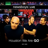 Newsboys - Newsboys Live: Houston We Are GO