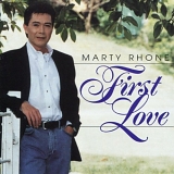 Marty Rhone - First Love