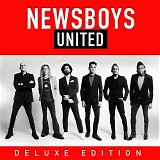 Newsboys - United (Deluxe Edition)