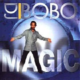 DJ BoBo - Magic