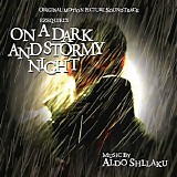 Aldo Shllaku - On A Dark and Stormy Night