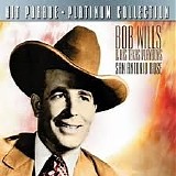 Bob Wills & His Texas Playboys - San Antonio Rose