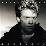 Bryan Adams - Reckless [30th Anniversary Deluxe Edition]