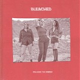 Bleached - Wednesday Night Melody