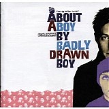 Badly Drawn Boy - About A Boy [Soundtrack]