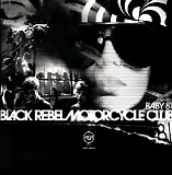 Black Rebel Motorcycle Club - Baby 81