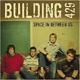 Building 429 - The Space In Between Us