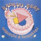 Bronski Beat - Hundreds And Thousands