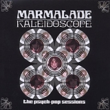 Marmalade - Kaleidoscope - The Psych-Pop Sessions