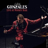 Chilly Gonzales - Live At Massey Hall