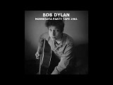 Bob Dylan - The Complete Minnesota Tapes - 1960-1961