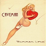Caveman - Summer Love