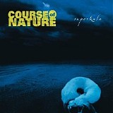 Course Of Nature - Superkala