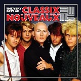 Classix Nouveaux - The Very Best Of Classix Nouveaux