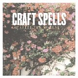 Craft Spells - After The Moment
