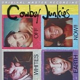 Cowboy Junkies - Whites Off Earth Now