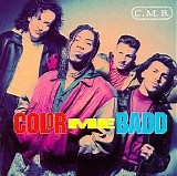 Color Me Badd - C.M.B.